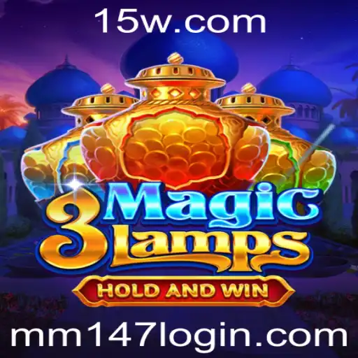 Descubra o Mundo Mágico de 3MagicLamps e as Intrigas de mm147 Login