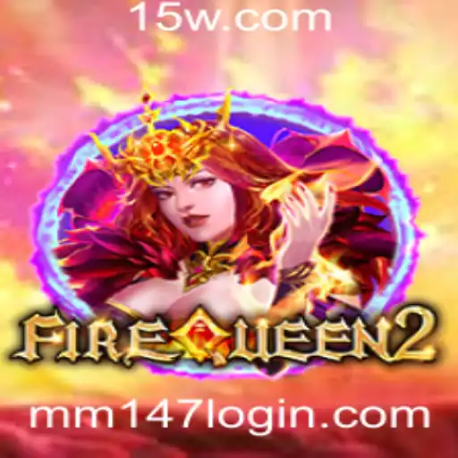 Explorando o Mundo de FireQueen2: Um Guia Completo