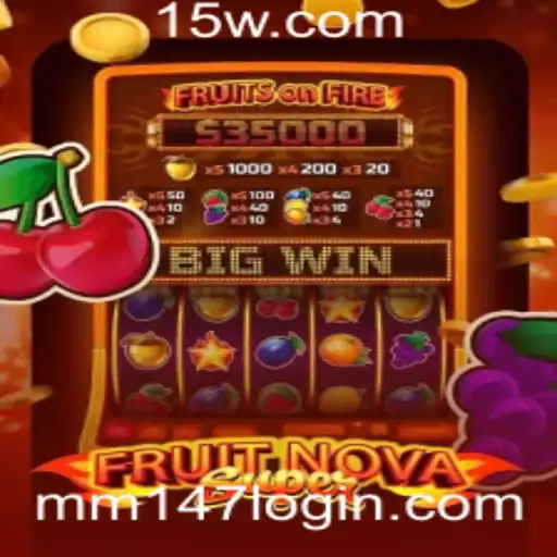 Explorando o Fascínio do Jogo FruitNovaSuper e o Login mm147